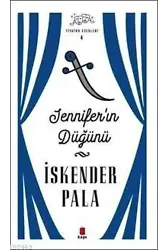 Jennıfer'ın Düğünü; Tiyatro Eserleri 4
