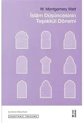 İslam Düşüncesinin Teşekkül Dönemi