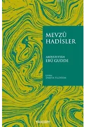 Mevzu Hadisler