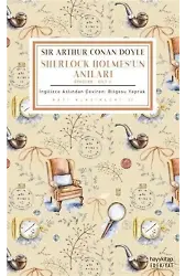 Sherlock Holmes'un Anıları (Öyküler - Cilt 2)
