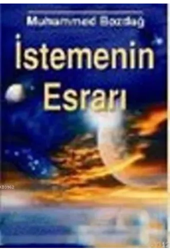 İstemenin Esrarı