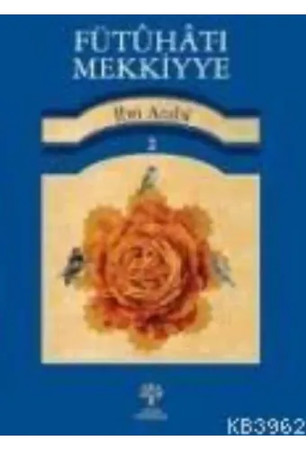 Fütuhat-ı Mekkiyye 2