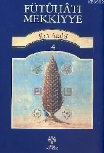Fütuhat-ı Mekkiyye 4