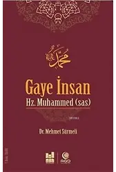 Gaye İnsan Hz. Muhammed (s.a.s)