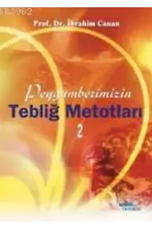 Peygamberimizin Tebliğ Metotları 2