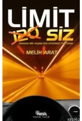 Limit Siz; Sıradışı Bir Yaşam İçin Vitesinizi 7´ye Takın