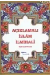Açıklamalı İslâm İlmihali (şamua)