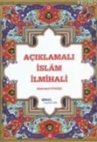 Açıklamalı İslâm İlmihali (şamua)