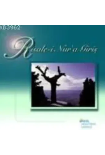 Risale-i Nur'a Giriş (Ciltli)