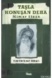 Taşla Konuşan Deha: Mimar Sinan