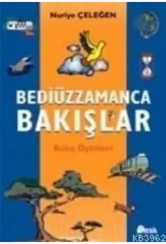 Bediüzzamanca Bakışlar