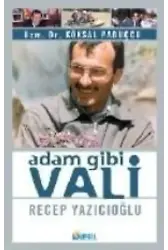 Adam Gibi Vali Recep Yazıcıoğlu