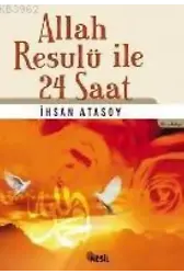 Allah Resulü İle 24 Saat