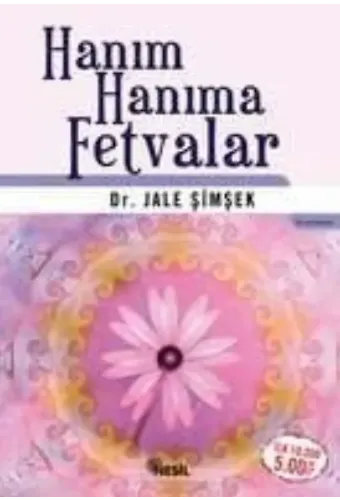 Hanım Hanıma Fetvalar