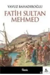 Fatih Sultan Mehmet