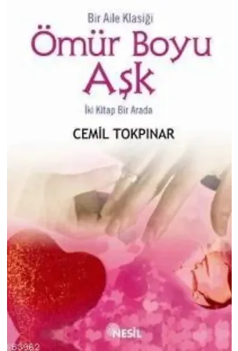 Ömür Boyu Aşk (İki Kitap Birarada)