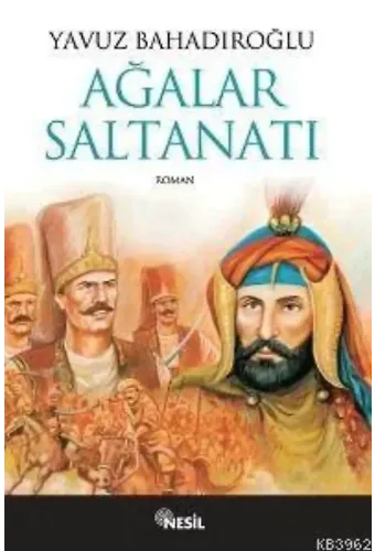 Ağalar Saltanatı
