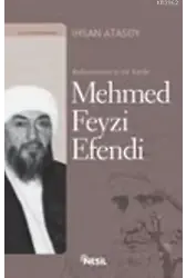 Bediüzzaman'ın Sır Katibi| Mehmed Feyzi Efendi