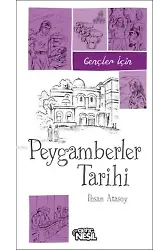 Gençler İçin Peygamberler Tarihi