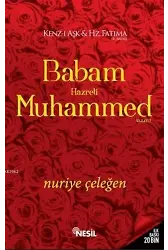 Babam Hz. Muhammed (asm)