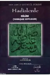 Hadislerde Hilim (yumuşak Huyluluk)