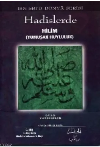 Hadislerde Hilim (yumuşak Huyluluk)