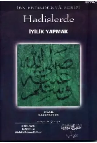 Hadislerde İyilik Yapmak