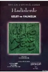 Hadislerde Uzlet ve Yalnızlık