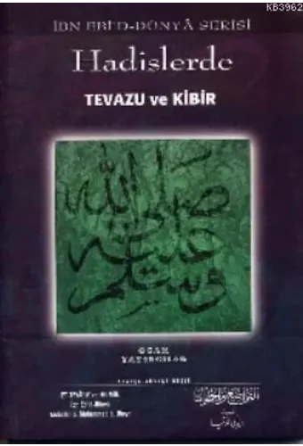 Hadislerde Tevazu ve Kibir