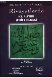 Rivayetlerde Hz. Ali'nin Şehit Edilmesi
