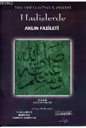 Hadislerde Aklın Fazileti