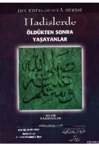 Hadislerde Öldükten Sonra Yaşayanlar