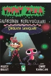 Yapay Zeka Galaksinin Koruyucuları 2 - Çikolata Savaşları