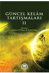 Güncel Kelam Tartışmaları - II