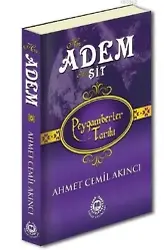 Hz. Adem & Hz. Şit; Peygamberler Tarihi