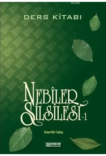 Nebiler Silsilesi - 1 (Ders Kitabı) - Osman Nuri Topbaş