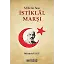 Milletin Sesi İstiklal Marşı - Mustafa Uslu