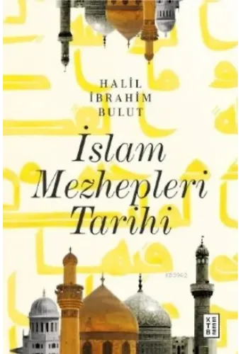 İslam Mezhepleri Tarihi