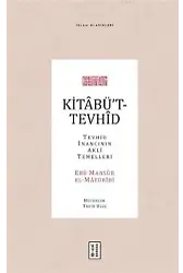 Kitabü't-Tevhid; Tevhid İnancının Akli Temelleri