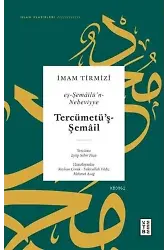 Tercümetü'ş-Şemail - Eş-Şemailü'n-Nebeviyye