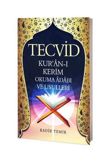 Tecvid Kuranı Kerim Okuma Adabı Ve Usulleri