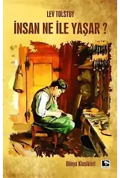 İnsan Ne İle Yaşar?