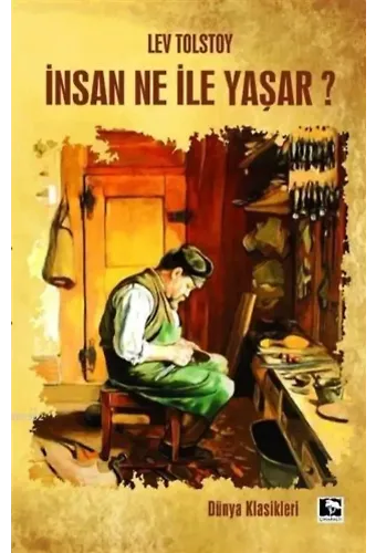 İnsan Ne İle Yaşar?