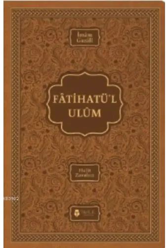 Fatihatü'l-ulûm - İlimlere Giriş; (Termo Deri Kapak)