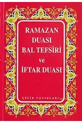 Ramazan Duası Bal Tefsiri ve İftar Duası