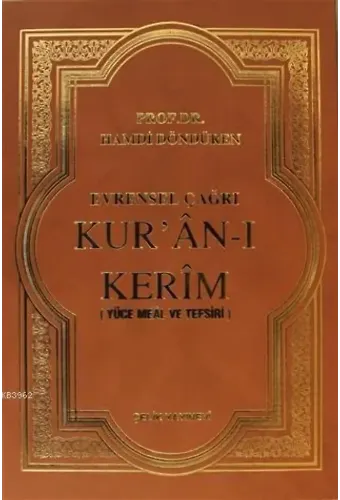 Evrensel Çağrı Kur’an-ı Kerim (Meal ve Tefsir) - Ortaboy