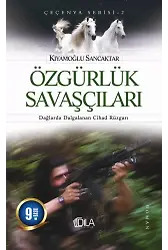 Özgürlük Savaşçıları Kıyamoğlu Sancaktar