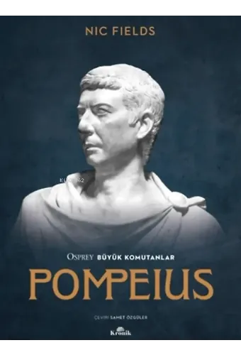 Osprey Büyük Komutanlar Pompeius