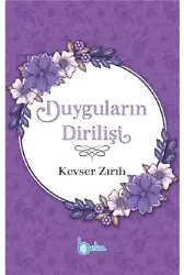 Duyguların Dirilişi