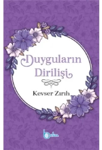 Duyguların Dirilişi